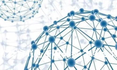 : 浙江省数字钱包全面解析：未来支付新趋势