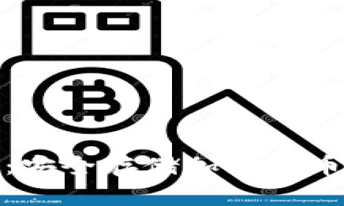 TP硬件钱包：安全存储加密货币的最佳选择