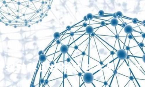 如何顺利对接区块链钱包业务：全方位指南